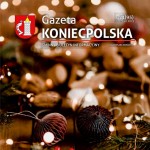 Przejdź do - Gazeta Koniecpolska - wydanie nr 31 (95) grudzien 2023 r.